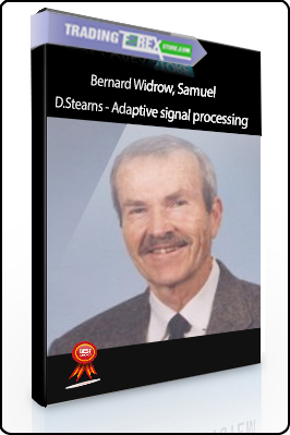 Bernard Widrow, Samuel D.Stearns – Adaptive signal processing