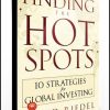 David Riedel – Finding the Hot Spots. 10 Strategies for Global Investing