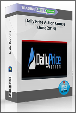 Justin Bennett Daily Price Action Course June 2014 - 