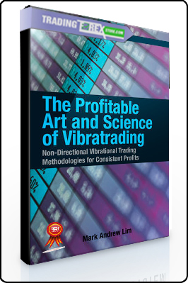 Lim Mark -The Profitable Art and Science of Vibratrading
