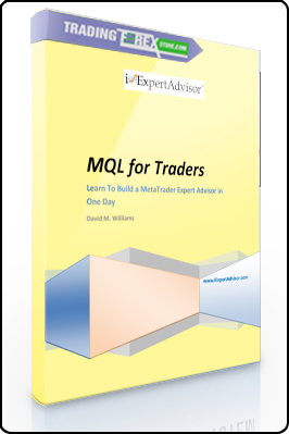 David M.Williams – MQL for Traders