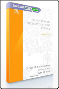 George M.Constantinides – The Handbook of Economics of Finance (Vol. 1B)