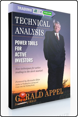 Gerald Appel – Technical Analysis. Power Tools for Active Investors