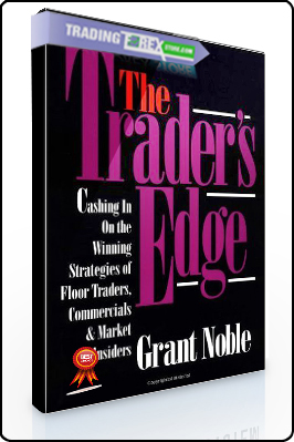 Grant Noble – The Trader’s Edge