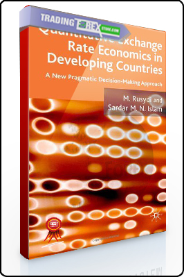 M.Rusydi – Quantitatice Exchange Rate Economics in Developing Countries