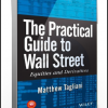 Matthew Tagliani – The Practical Guide to Wall Street