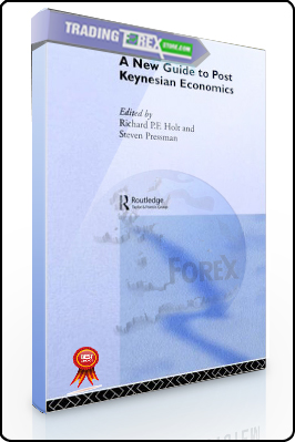 Richard P.F Holt – A New Guide to Post Keynesian Economics