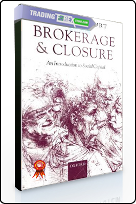 Ronald S.Burt – Brokerage & Closure