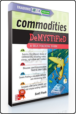 Scott Frush – Commodities Demystified