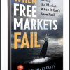 Scott McCleskey – When Free Markets Fail. Saving the Market When It Cant Save Itself
