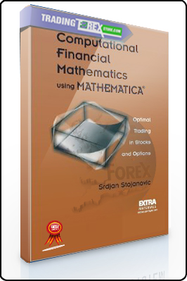 Srdjan Stojanovic – Computational Financial Mathematics with Mathematica CD