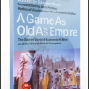 Steven Hiatt – A Games As Old As Empires