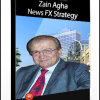 Zain Agha – News FX Strategy