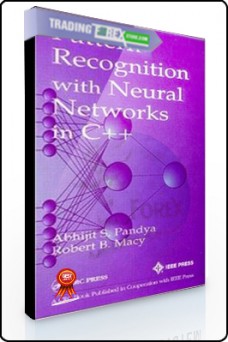 Abhijit S.Pandya – Pattern Recognition with Neural Networks in C++