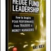 Ari Kiev – Hedge Fund Leadership