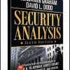 Benjamin Graham, David Dodd – Security Analysis Sixth Edition, Foreword by Warren Buffett