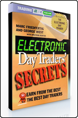 Burton Friedfertig – Electronic Day Traders Secrets