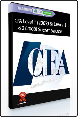 CFA Level 1 (2007) & Level 1 & 2 (2008) Secret Sauce (schweser.com)