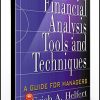 Erich Helfert – Financial Analysis Tools and Techniques. A Guide for Managers