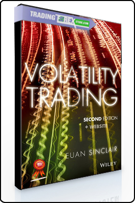 Euan Sinclair – Volatility Trading