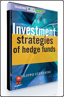 Filippo Stefanini Investment Strategies Of Hedge Funds