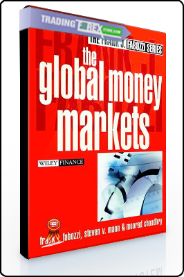 Frank Fabozzi – The Global Money Markets