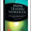 George Angell – Sniper Trading Workbook