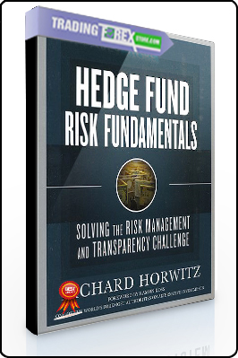 Richard Horwitz – Hedge Fund Risk Fundamentals