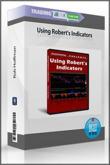 Rob Hoffman – Using Robert’s Indicators