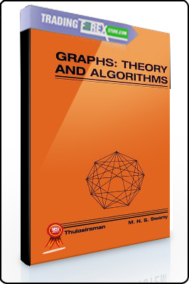 Thulasirman, M.N.S. Swamy – Graphs. Theory and Algorithms