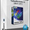 Trading Blox Builder 3.8 (Jule 21, 2011)