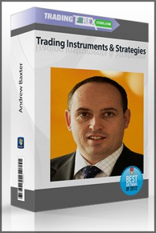 Andrew Baxter – Trading Instruments & Strategies
