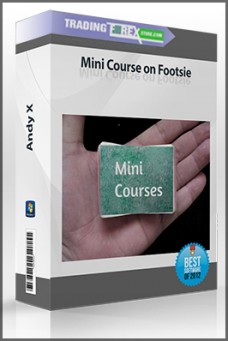 Andy X – Mini Course on Footsie