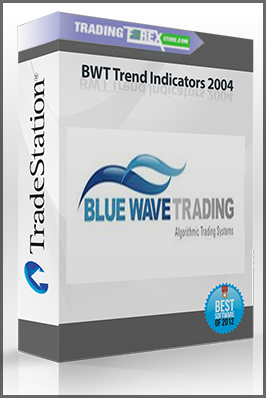 BWT Trend Indicators 2004