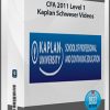 CFA 2011 Level 1 Kaplan Schweser Videos