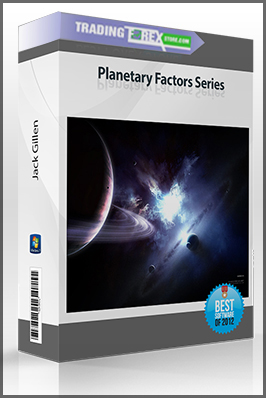 Jack Gillen – Planetary Factors Series (Audio 149 MB)