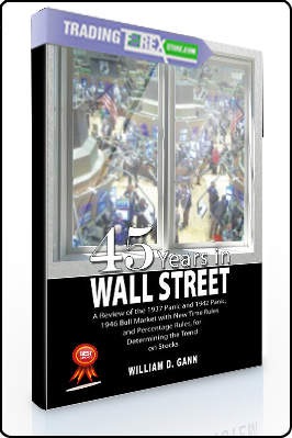 W.D.Gann – 45 Years in Wall Street