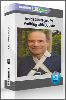 Max Ansbacher – Inside Strategies for Profiting with Options