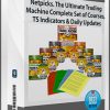 Netpicks. The Ultimate Trading Machine Complete Set of Courses, TS Indicators & Daily Updates