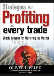 strategies for Profiting on Every Trade: Simple Lessons for Mastering the Market