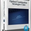 Option Elements – Option Combination Strategies Class