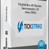 TickStrike All Market Instruments v31 (Jun 2016)