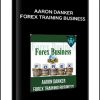 Aaron Danker – Forex Training Business