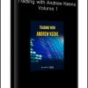 Alphashark – Trading with Andrew Keene, Volume 1