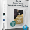 Level 4 Option Trading Guide to Advanced Collars eBook