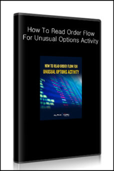 alphashark – How To Read Order Flow For Unusual Options Activity