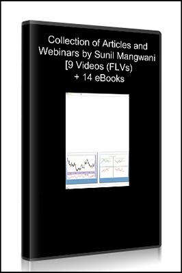 Collection of Articles and Webinars by Sunil Mangwani [9 Videos (FLVs) + 14 eBooks
