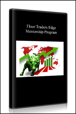 Floor Traders Edge Mentorship Program