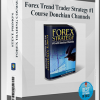 Forex Trend Trader Strategy #1 Course Donchian Channels