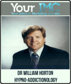 Dr William Horton – Hypno-Addictionology